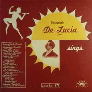 Fernando De Lucia - Fernando De Lucia Sings Album