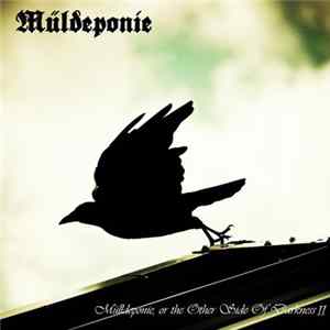 Müldeponie - Mülldeponie, Or The Other Side Of Darkness II Album