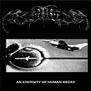 Asylium - An Eternity Of Human Decay Album