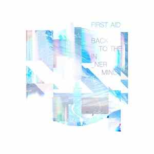 First Aid - Back To The Innermind Album