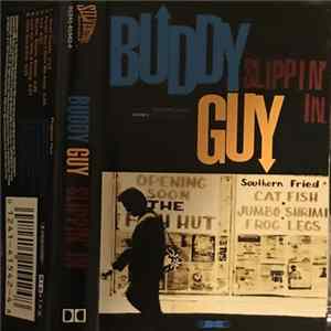Buddy Guy - Slippin' In Album