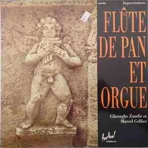 Gheorghe Zamfir et Marcel Cellier - Improvisations Flûte De Pan Et Orgue Album