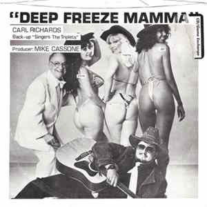 Carl Richards - Deep Freeze Mamma Album