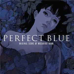 Masahiro Ikumi - Perfect Blue (Original Score) Album