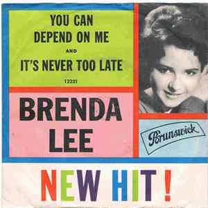 Brenda Lee - You Can Depend On Me / It's Never Too Late Album