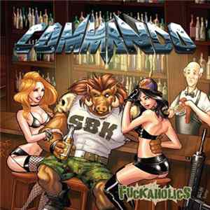 Commando - Fuckaholics Album