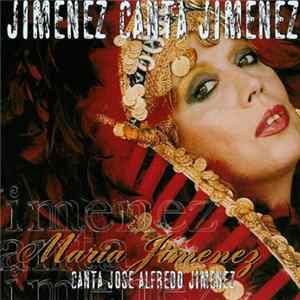 María Jiménez - María Jiménez Canta José Alfredo Jiménez Album