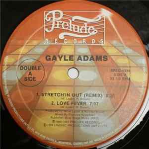 Gayle Adams / Rod - Stretchin' Out (Remix) / Love Fever / Shake It Up (Do The Boogaloo) Album