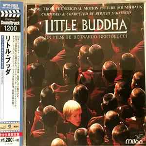 Ryuichi Sakamoto - Little Buddha (Music From The Original Motion Picture Soundtrack) Album