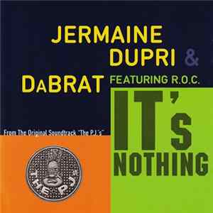 Jermaine Dupri & Da Brat Featuring R.O.C. - It's Nothing Album