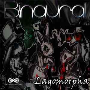 Binaural - Lagomorpha Album