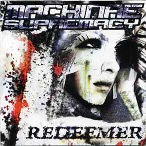 Machinae Supremacy - Redeemer Album