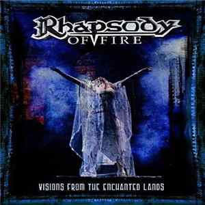 Rhapsody Of Fire - Visions From The Enchanted Lands Album