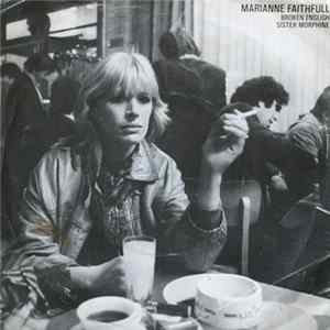 Marianne Faithfull - Broken English / Sister Morphine Album