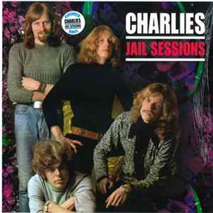 Charlies - Jail Sessions Album