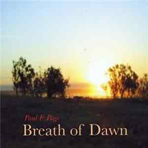 Paul F. Page - Breath Of Dawn Album