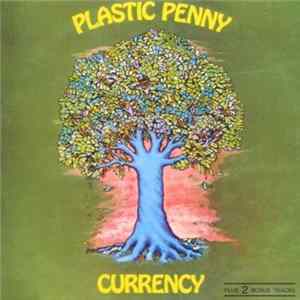 Plastic Penny - Currency Album