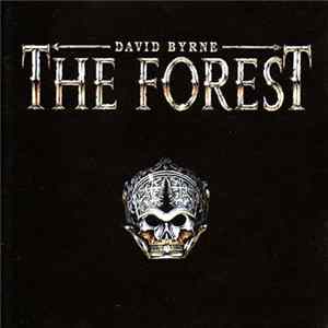 David Byrne - The Forest Album
