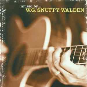 WG "Snuffy" Walden - Music By... W.G. "Snuffy" Walden Album