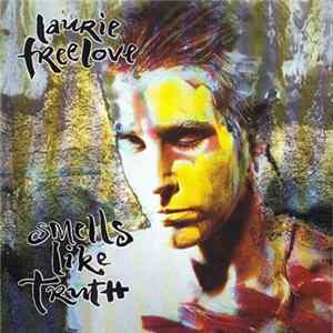 Laurie Freelove - Smells Like Truth Album