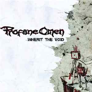 Profane Omen - Inherit The Void Album