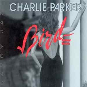 Charlie Parker - Bird After Dark Album