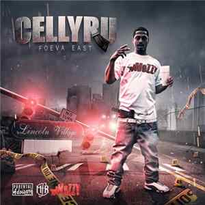 Celly Ru - Foeva East Album