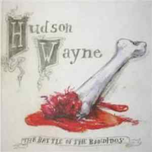 Hudson Wayne - The Battle Of The Bandidos Album