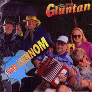Gluntan - Tvers Gjennom Album