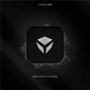 DJSR - Through The Levels Album