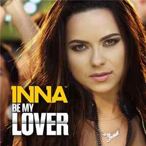 Inna - Be My Lover Album