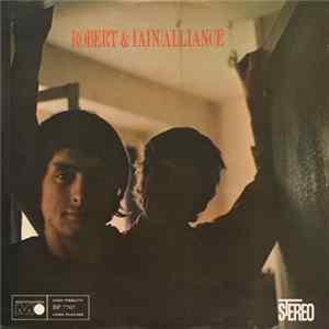 Robert And Iain - Alliance Album