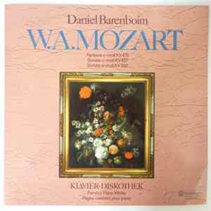 Daniel Barenboim, W. A. Mozart - Fantasie c-moll KV 475 / Sonate c-moll KV 457 / Sonate a-moll KV 310 Album