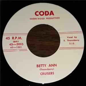 Cruisers - Betty Ann / You Made A Fool Out Of Me Album