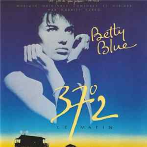 Gabriel Yared - 37°2 Le Matin Album