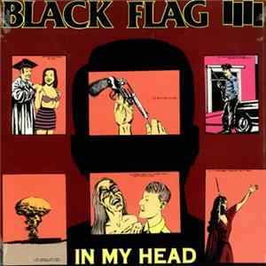 Black Flag - In My Head Album