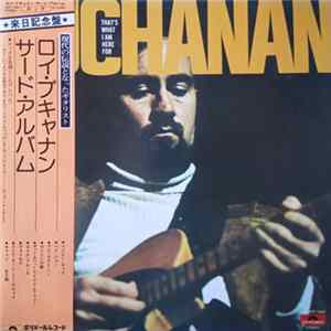 Roy Buchanan - That's What I Am Here For Album