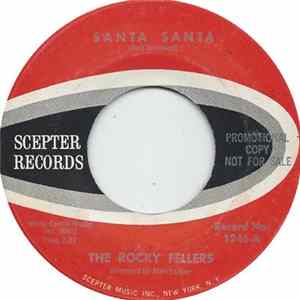 The Rocky Fellers - Santa Santa Album