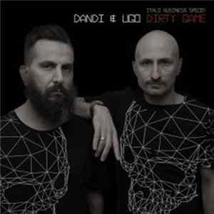 Dandi & Ugo - Dirty Game Album