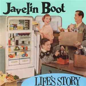 Javelin Boot - Life's Story Album