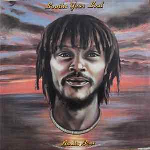 Bankie Banx - Soothe Your Soul Album