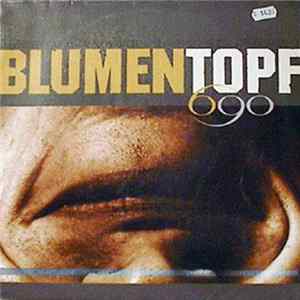 Blumentopf - 6 Meter 90 / Zahlen Bitte! Album