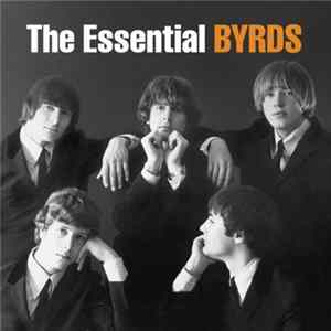 Byrds - The Essential Byrds Album