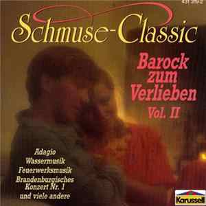 Various - Schmuse-Classic Vol. II (Barock Zum Verlieben) Album