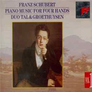 Franz Schubert , Duo Tal & Groethuysen - Piano Music For Four Hands, Vol. 1 Album