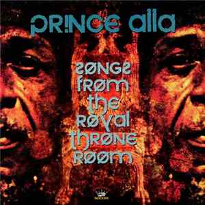 Prince Alla - Songs From The Royal Throne Room Album