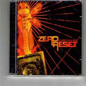 Zero Reset - Closed In A Box Album