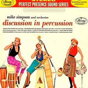 Mike Simpson And Orchestra - Discussion In Percussion Album