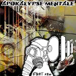 Etiket Zerø - Apokalypse Mentale Album