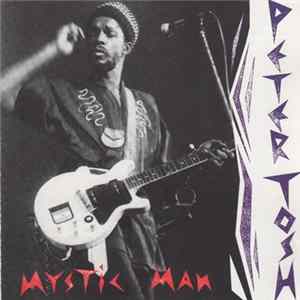 Peter Tosh - Mystic Man Album